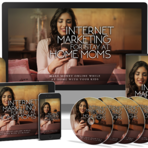 Internet Marketing For Stay at home Moms